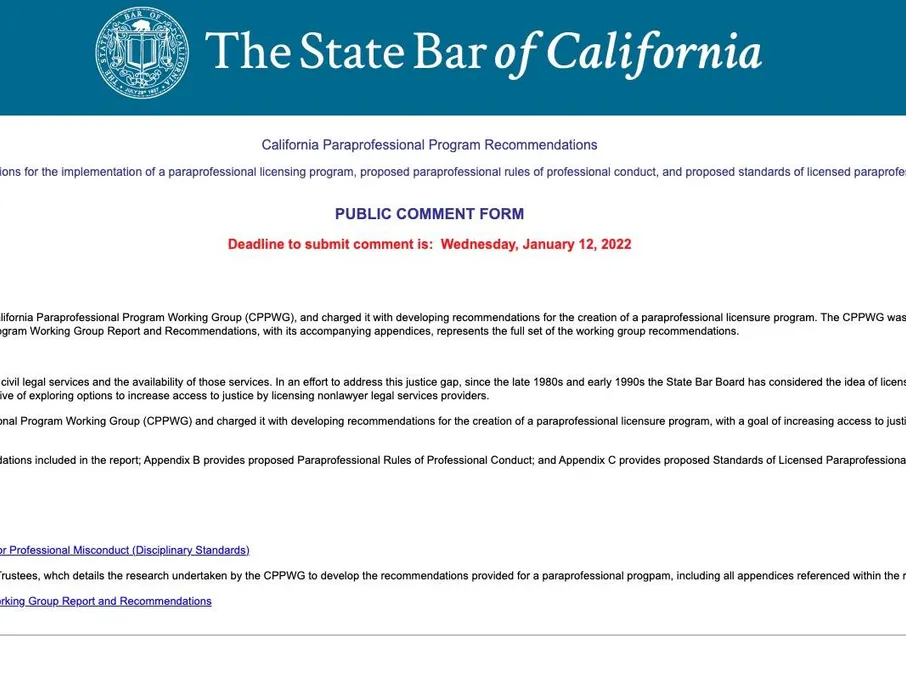 Should non-lawyers be allowed to practice law in California? Understanding the California Paraprofessional Program Working Group (CPPWG)